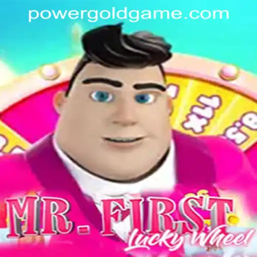 Experience the Thrill of MrFirstLuckyWheel with POWER GOLD GAMING