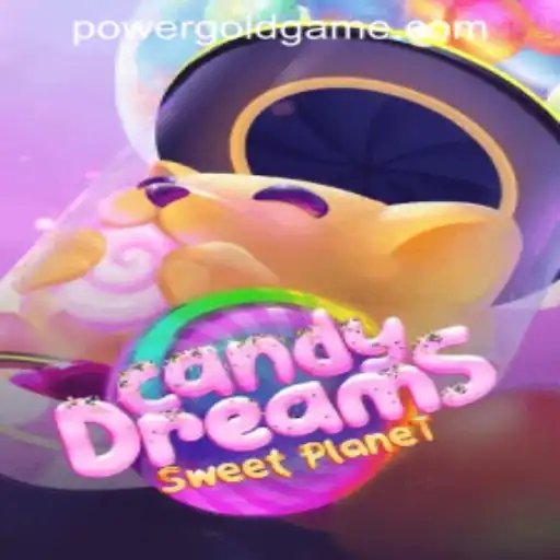 CandyDreams: A Sweet Adventure with POWER GOLD GAMING