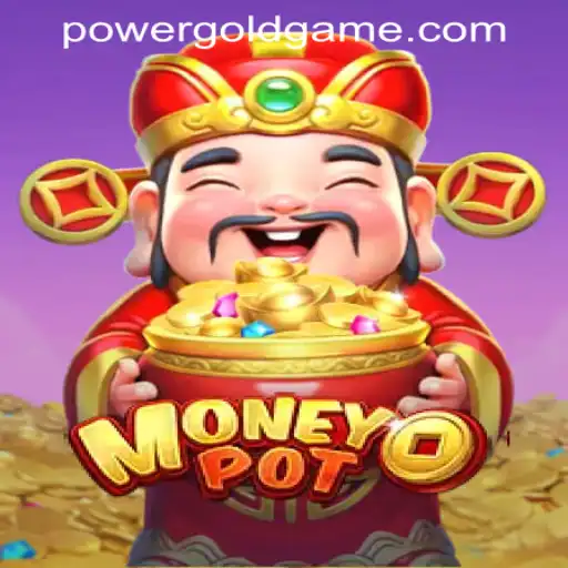 Exploring the Thrills of MoneyPot: A Deep Dive into Power Gold Gaming's Latest Sensation